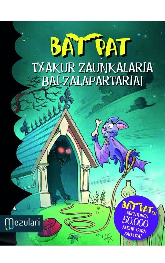 Txakur Zaunkalaria Bai Zalapartaria!