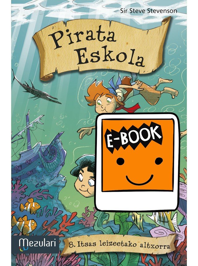 Itsas Leizeetako Altxorra (Ebook)