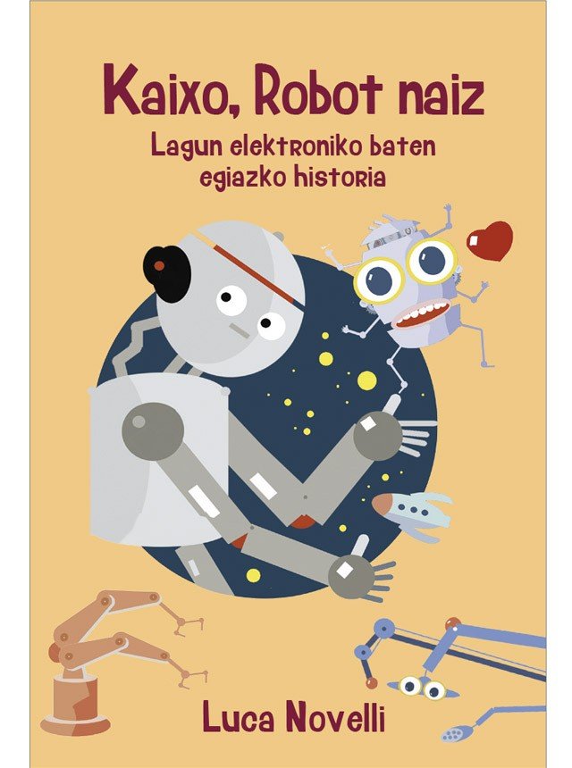 Kaixo, Robot Naiz