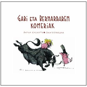 Gabi eta Bernardaren komeriak