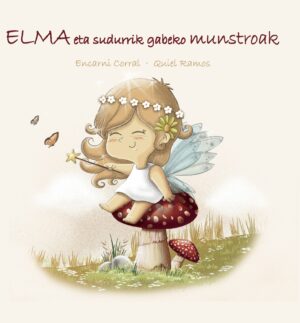 Elma eta sudurrik gabeko munstroak