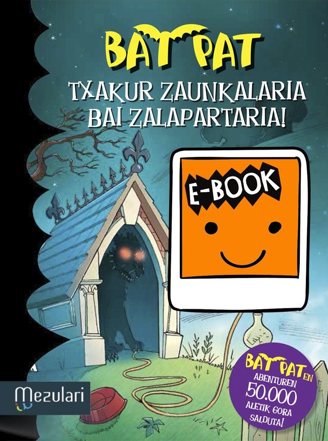 Txakur Zaunkalaria Bai Zalapartaria! - E-Book