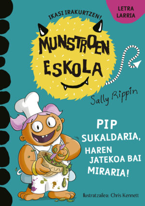 Pip sukaldaria, haren jatekoa bai miraria!
