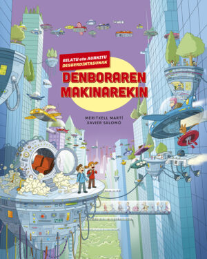 Bilatu eta aurkitu desberdintasunak denboraren makinarekin