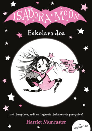 Isadora Moon. Eskolara doa (Ebook)